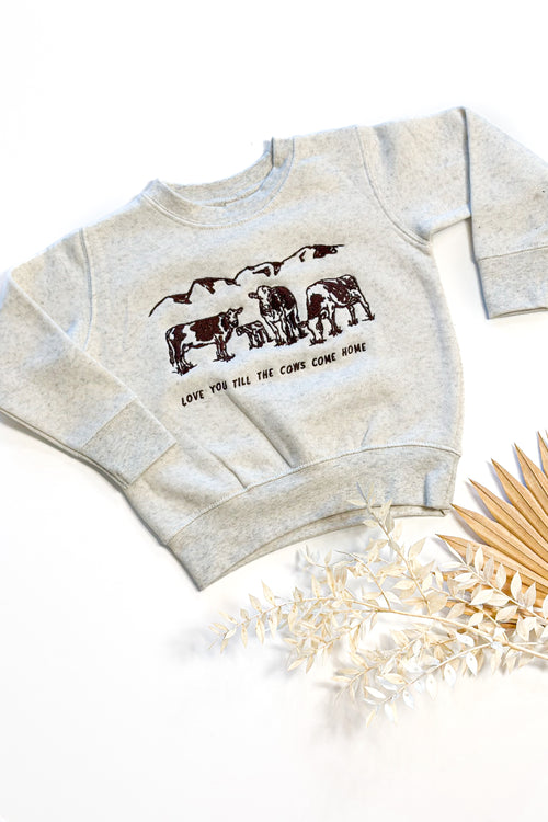 Cows Come Home Toddler+Kids Sweatshirt